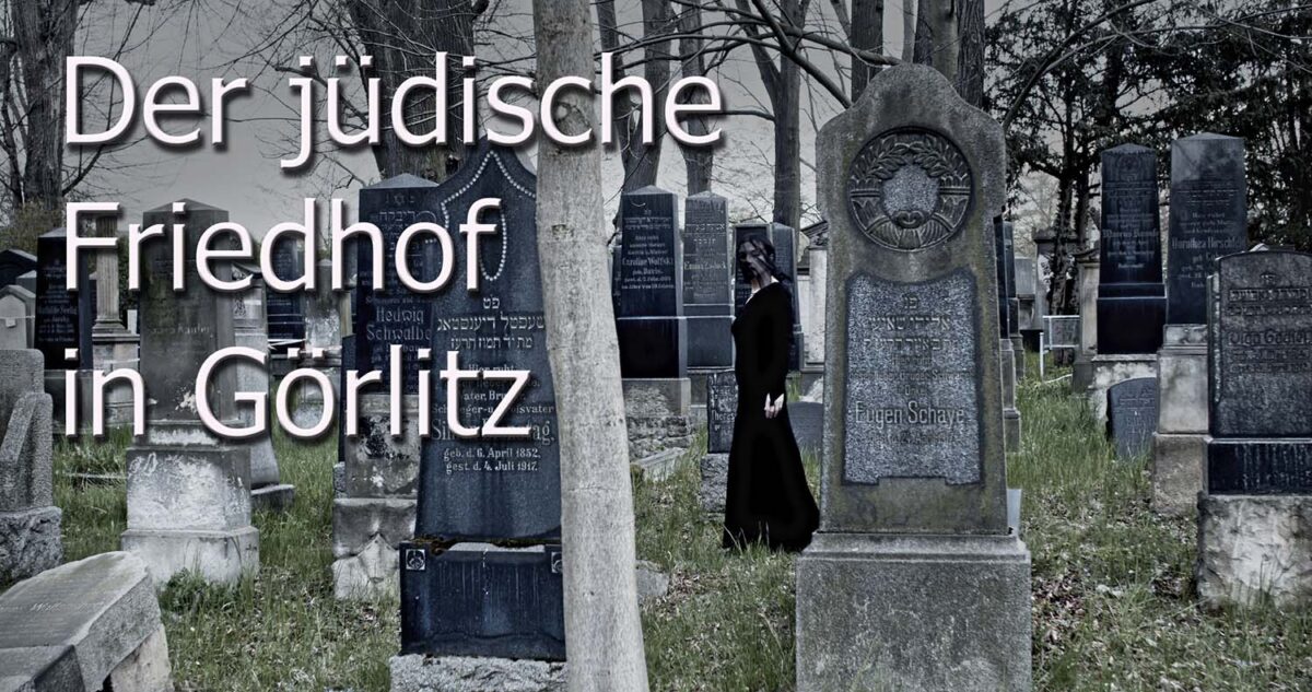 Auf dem jüdischen Friedhof in Görlitz